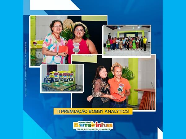 Prefeitura de Barreirinhas Reconhece Excelência Educacional na II Premiação Bobby Analytics