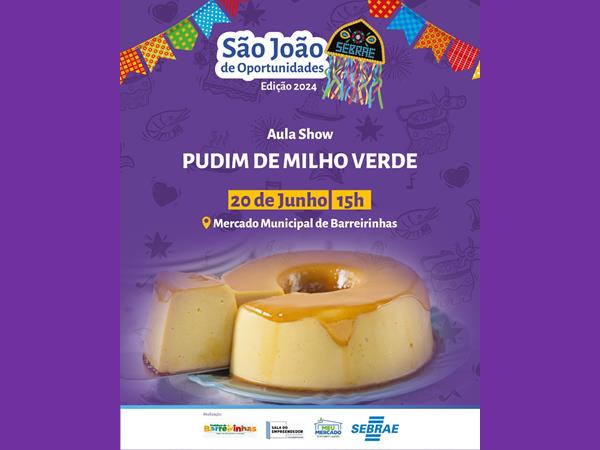 AULA SHOW - Pudim de Milho Verde