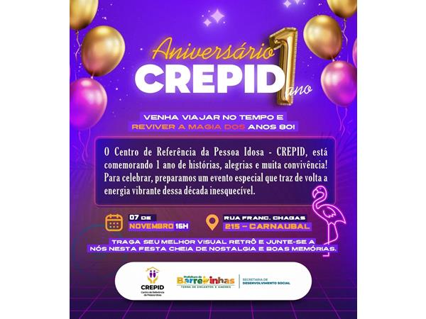 Estamos em festa! O CREPID completa 1 ano!